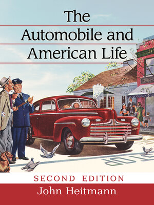 cover image of The Automobile and American Life, 2d ed.